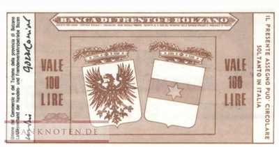 Banca di Trento e Bolzano - Bolzano - 100  Lire (#06m_12-5_50_UNC)