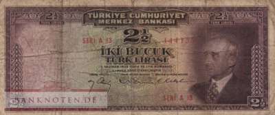 Türkei - 2 1/2  Lira (#140_VG)